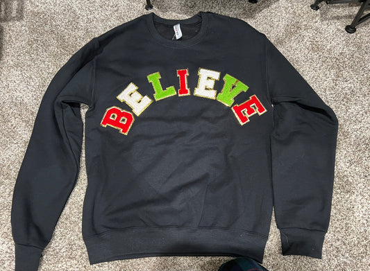 BELIEVE sweatshirt